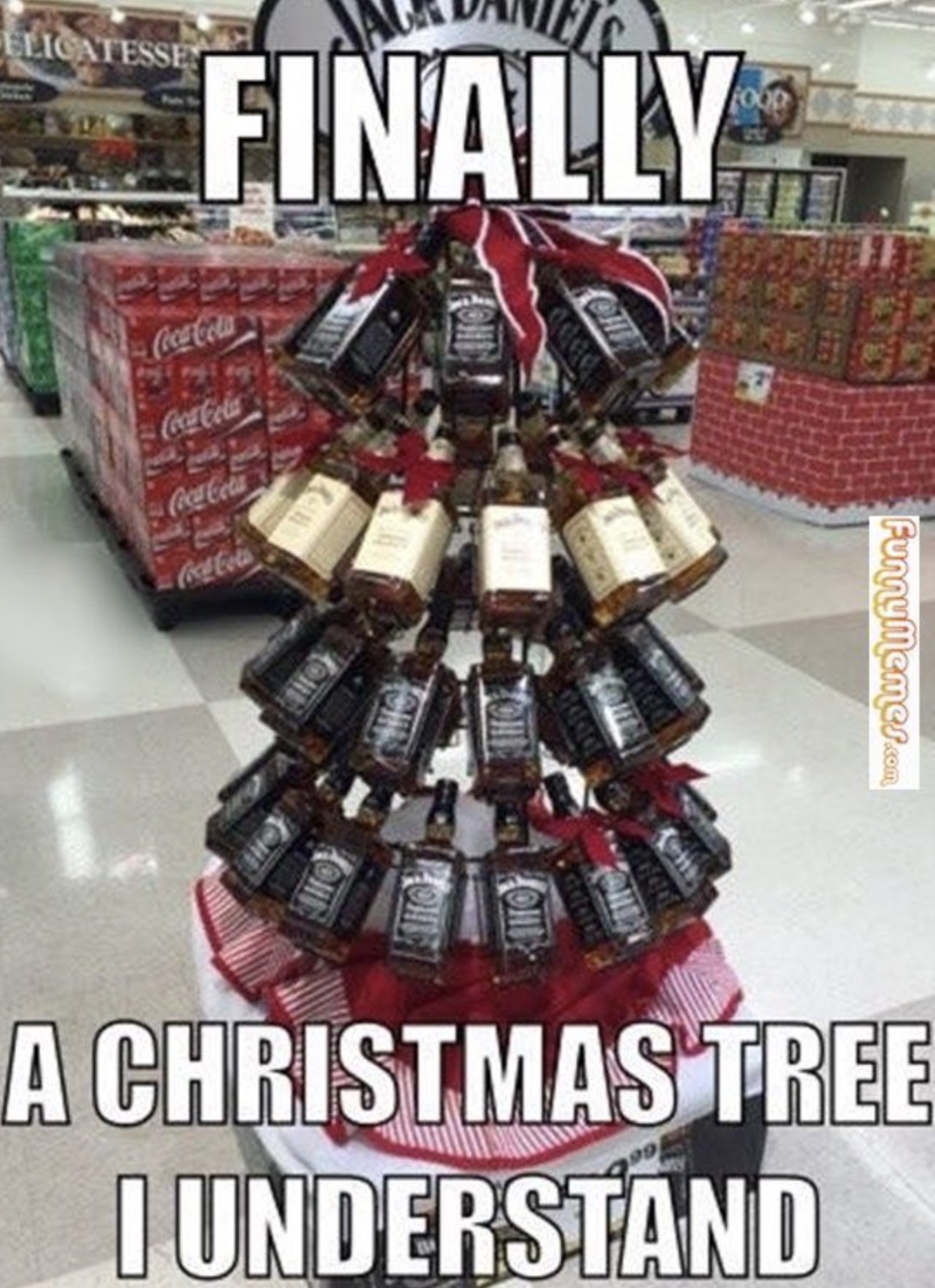 funny christmas drinking memes - Elicatesse CocaCola CocaCola CocaCola L CocaCola Finally One Funnymemes.com Tio Good Oni A Christmas Tree I Understand